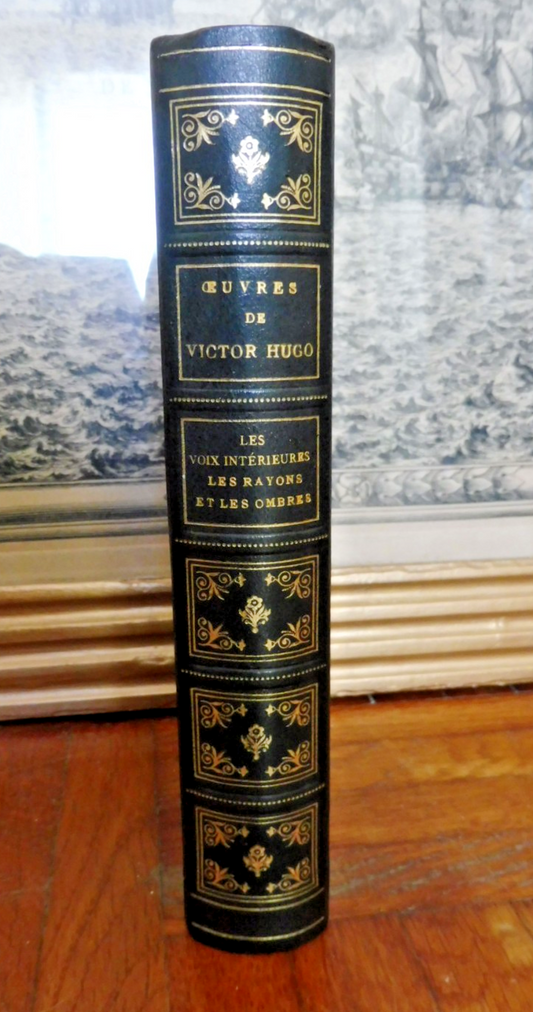 Les Voix intérieures. Les rayons et les ombres (Victor Hugo) 1939