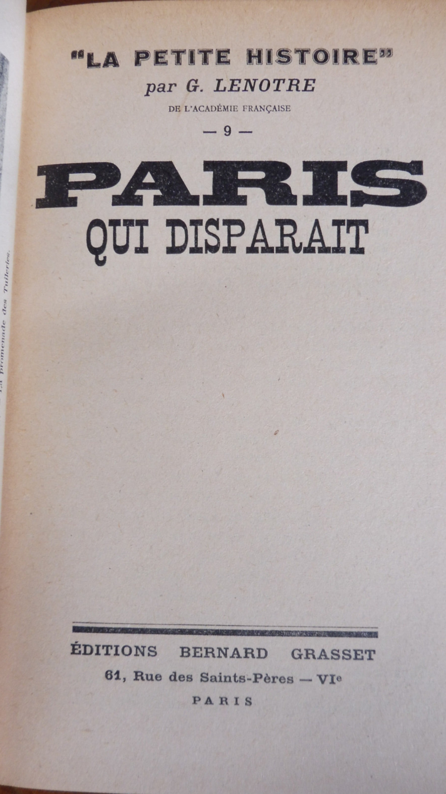 La petite histoire (Georges Lenotre) 1949-54 15 vol.