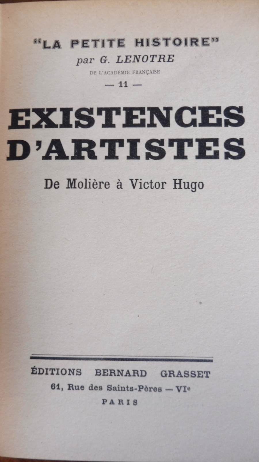 La petite histoire (Georges Lenotre) 1949-54 15 vol.