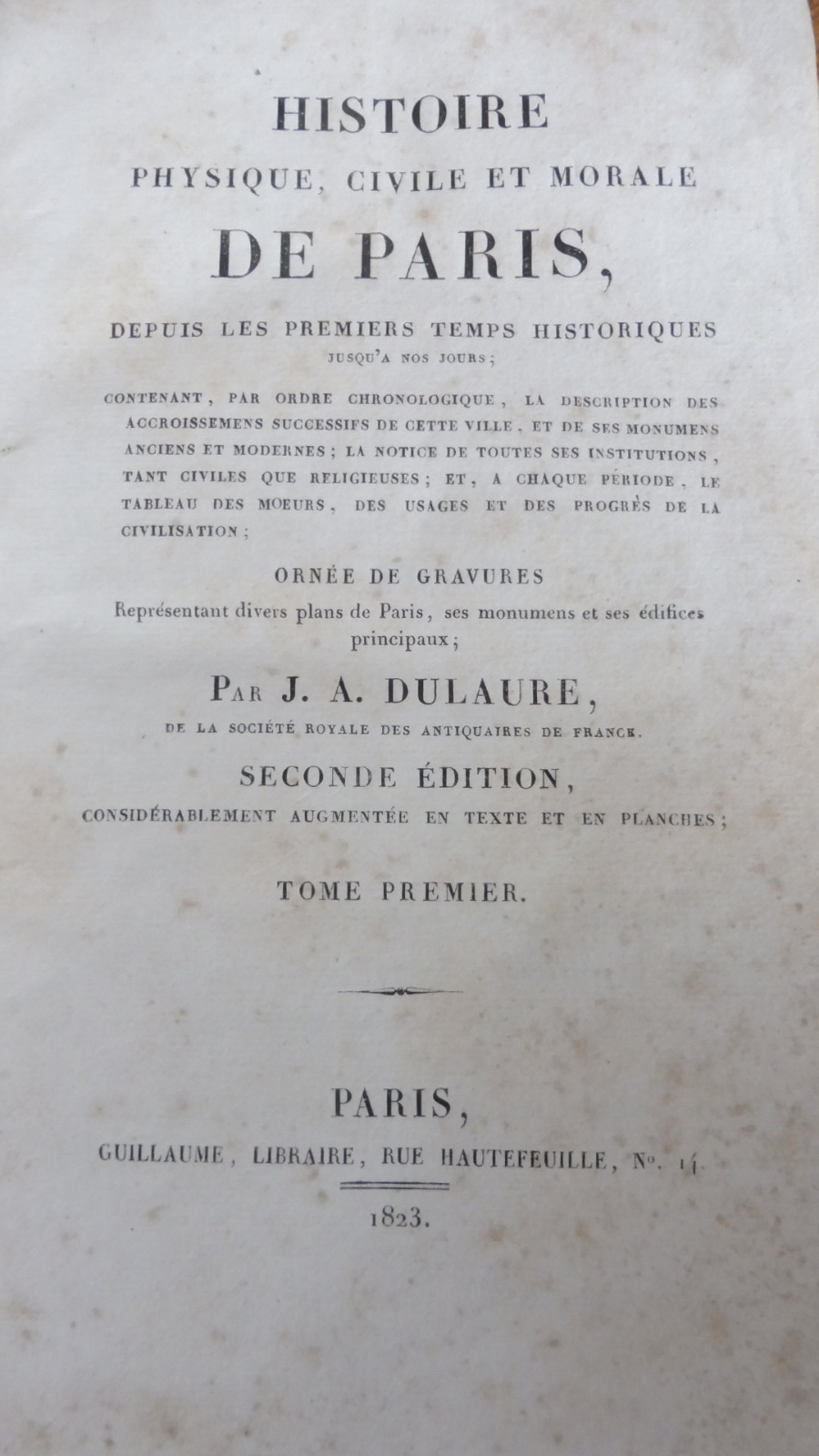Histoire physique, civile et morale de Paris (Dulaure) 1823 10/10