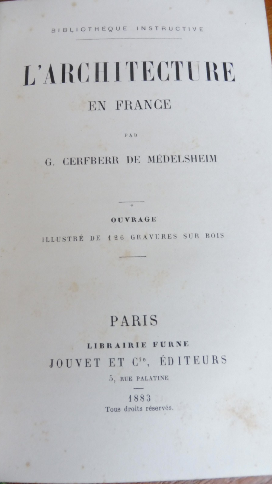 L'Architecture en France (Cerfberr de Medelsheim) 1883