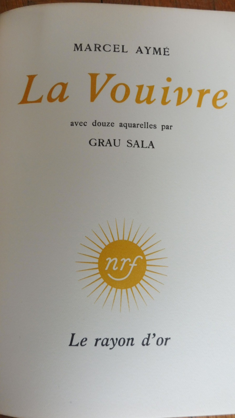 La Vouivre (Marcel Aymé) 1951 illus. Grau Sala