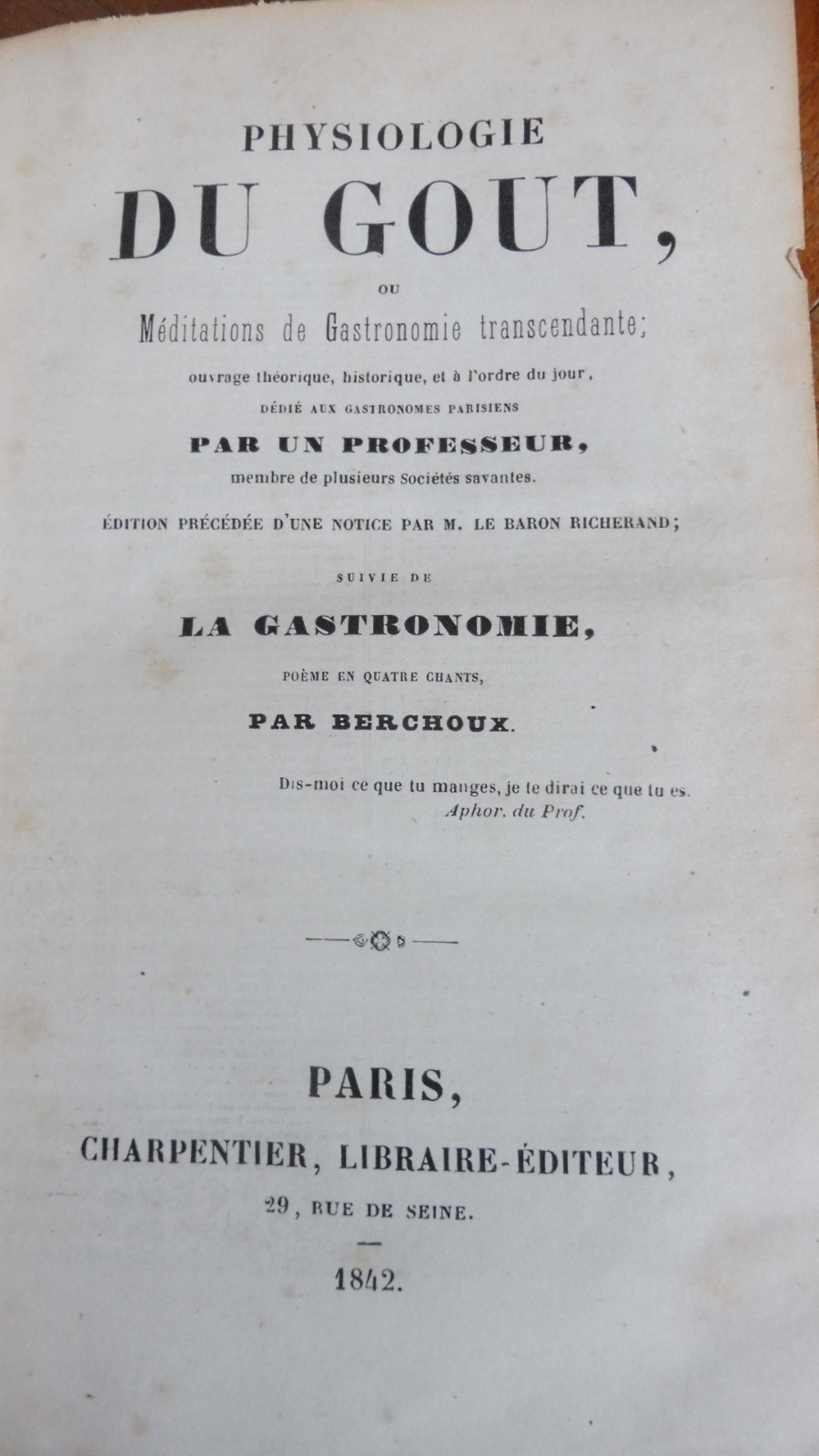 La Physiologie du goût (Brillat-Savarin) 1842