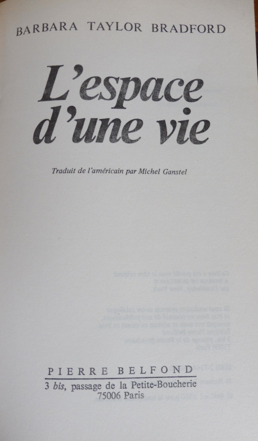L'Espace d'une vie (B. T. Bradford) 1984