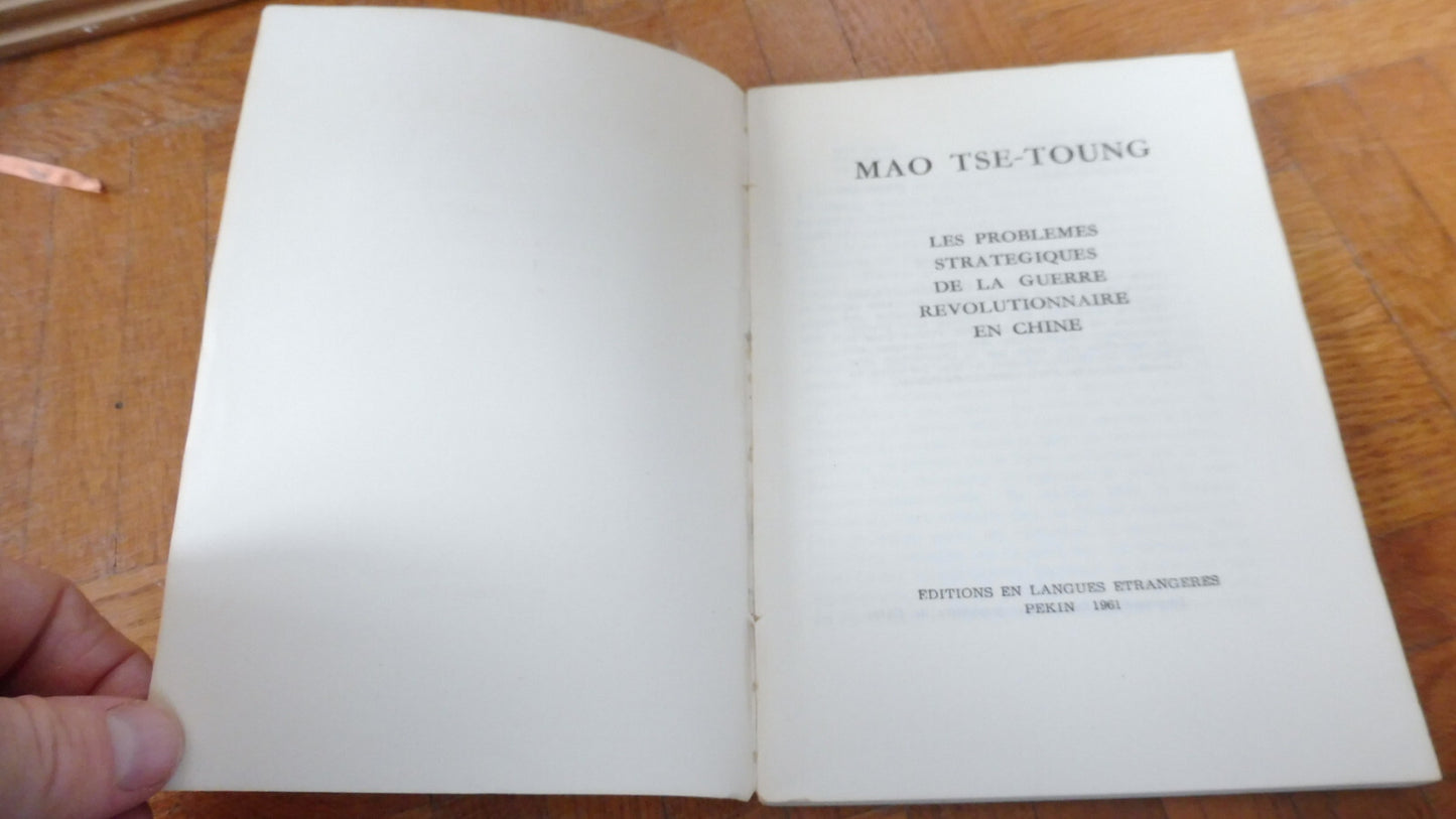 Les Problèmes stratégiques de la guerre révolutionnaire (Mao Tse-Toung) 1966