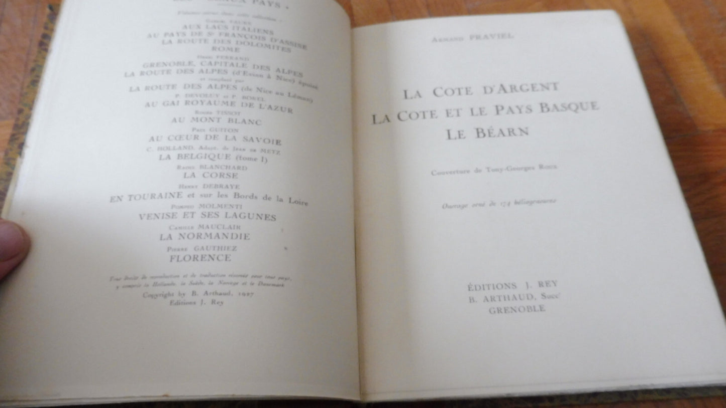 La Côte d'argent (A. Praviel) 1927 BEARN PAYS BASQUE