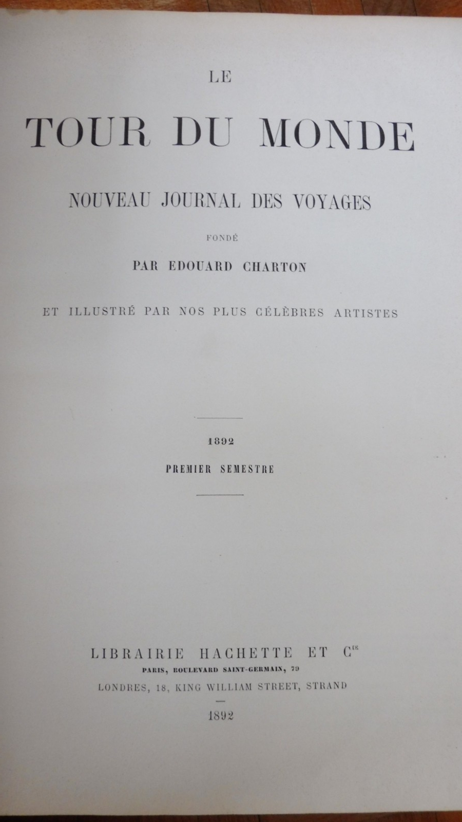 Le Tour du monde. Année 1892 (E. Charton) 1892 INDE, JAPON, RUSSIE...