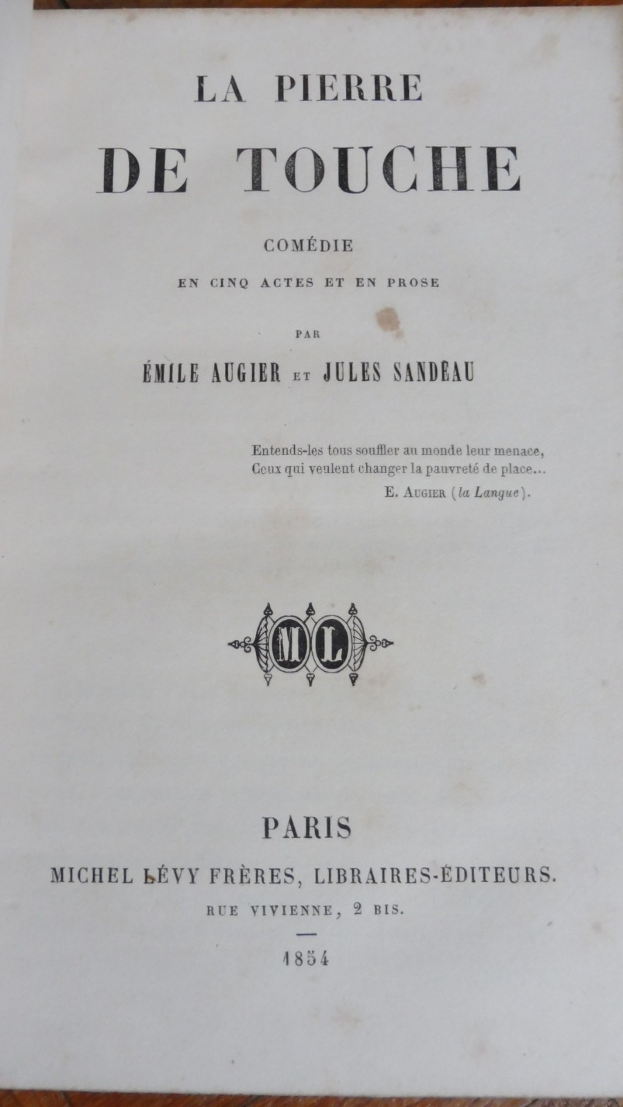 La Pierre de touche (Augier et Sandeau) 1854 EO