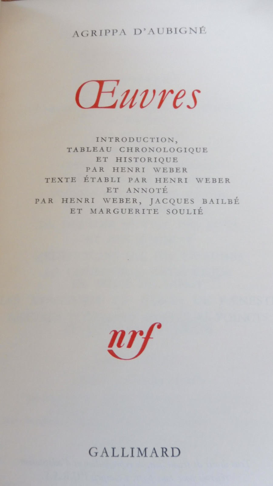 Oeuvres d'Agrippa d'Aubigné 1969 PLEIADE