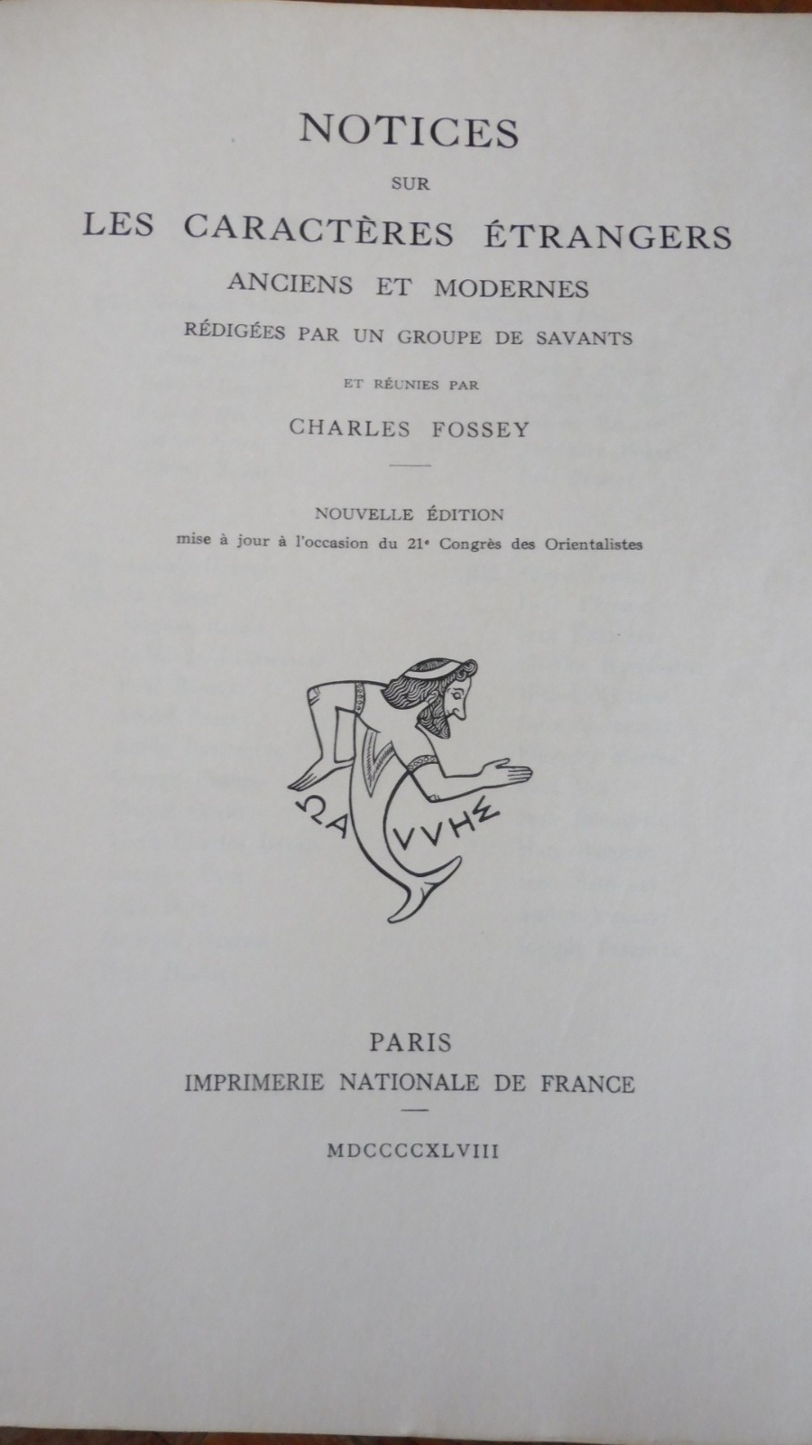 Notice sur les caractères étrangers anciens et modernes (Charles Fossey) 1948