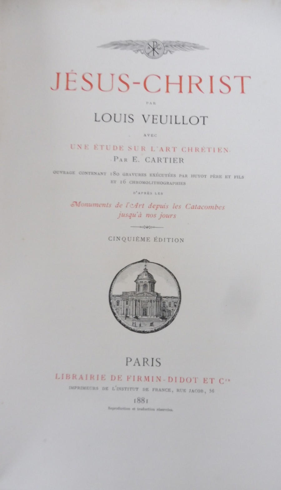 Jésus-Christ (Louis Veuillot) 1881