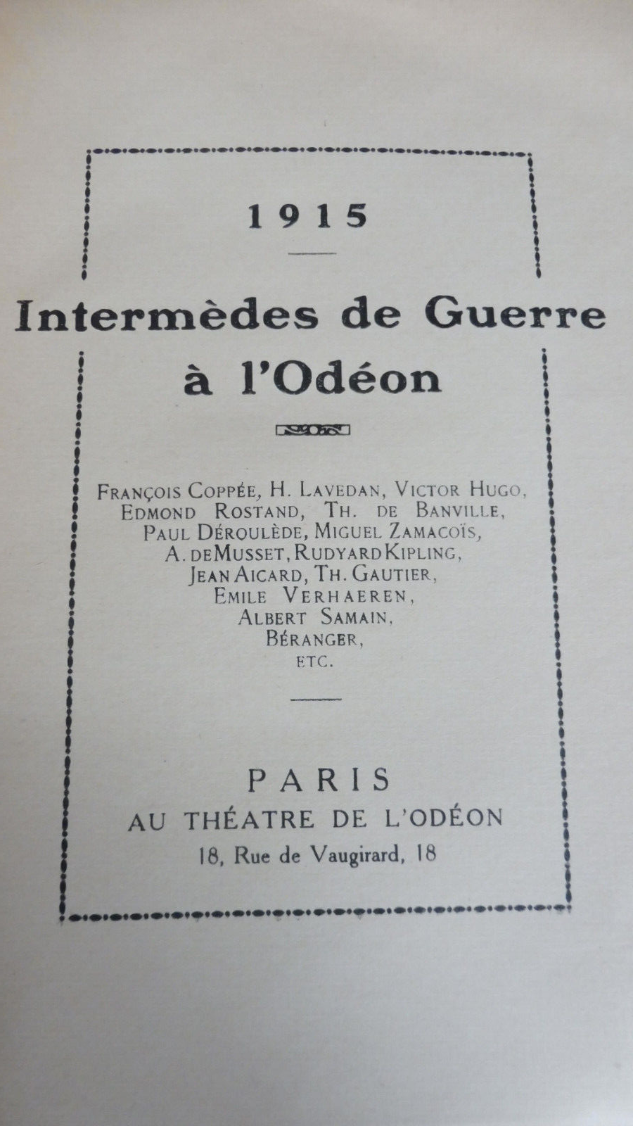1915. Intermèdes de guerre à l'Odéon (Coppée, Hugo, Samain...) 1915