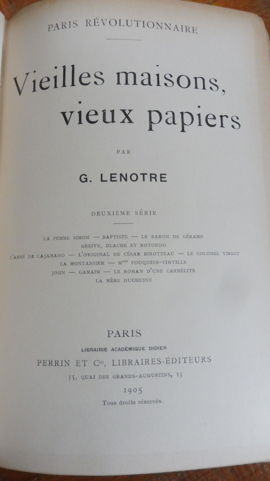 Vieilles maisons. Vieux papiers. 2ème série (Lenotre) 1905