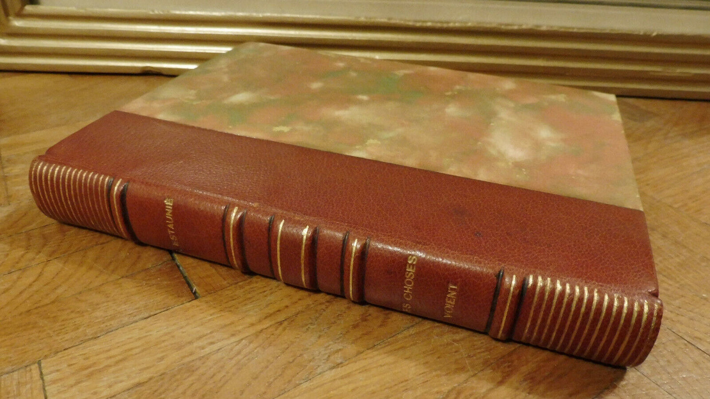 Les Choses voient (Edouard Estaunié) 1925 NUMEROTE VELIN