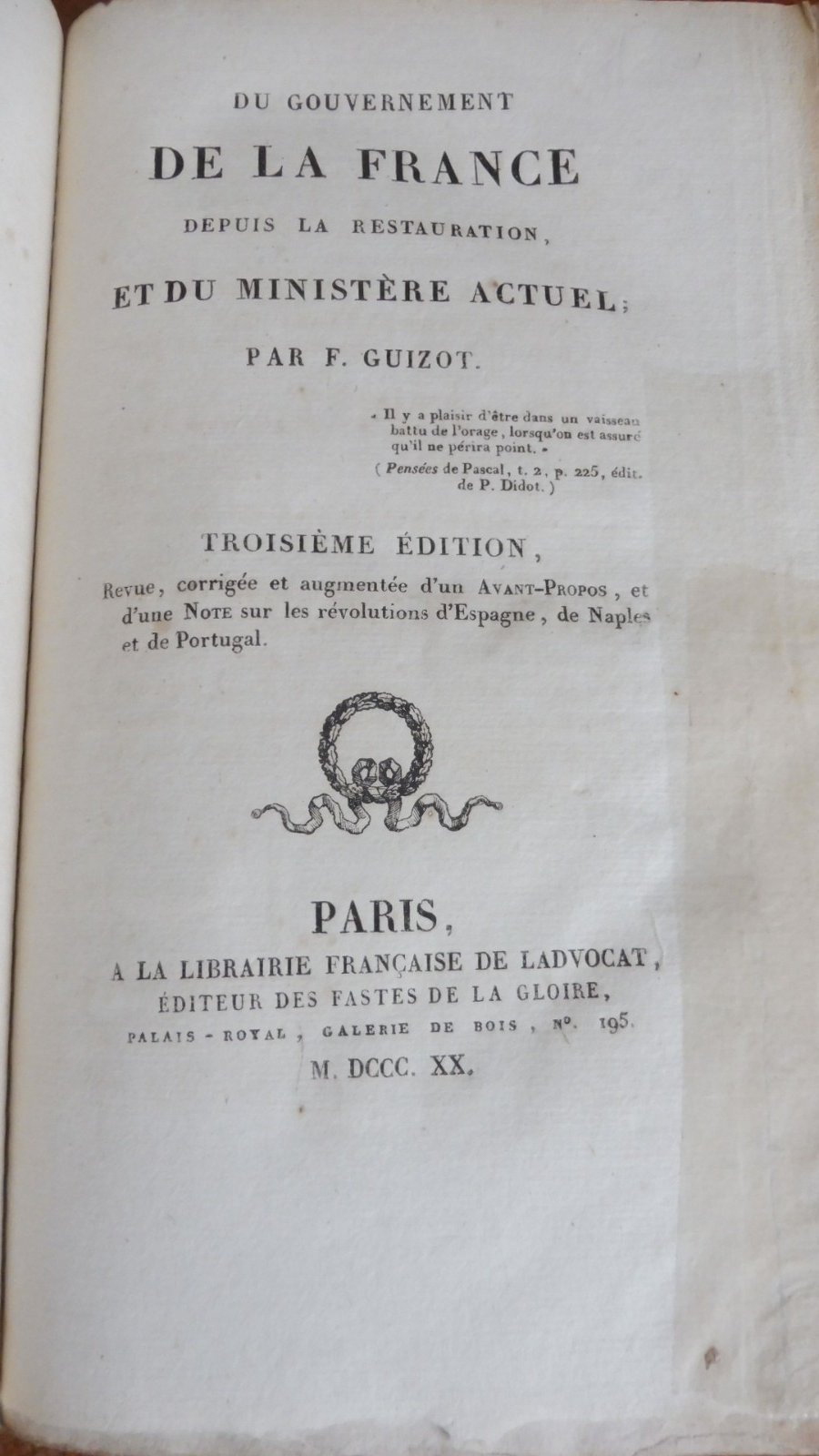 Du gouvernement de la France depuis la Restauration (F. Guizot) 1820