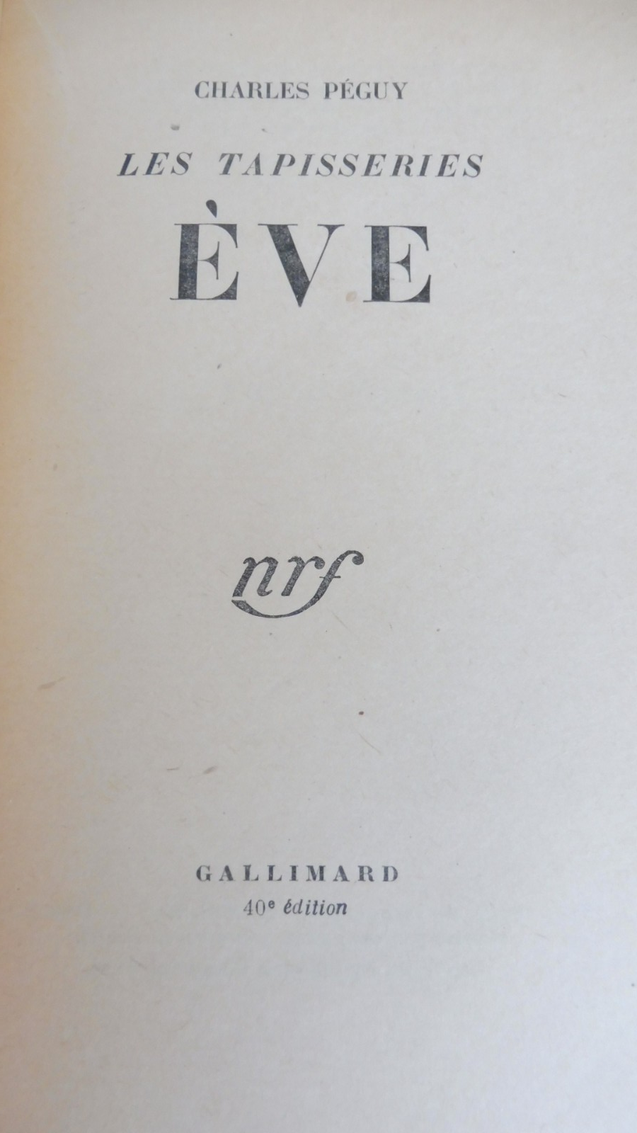 Les Tapisseries. Eve (Charles Péguy) 1933