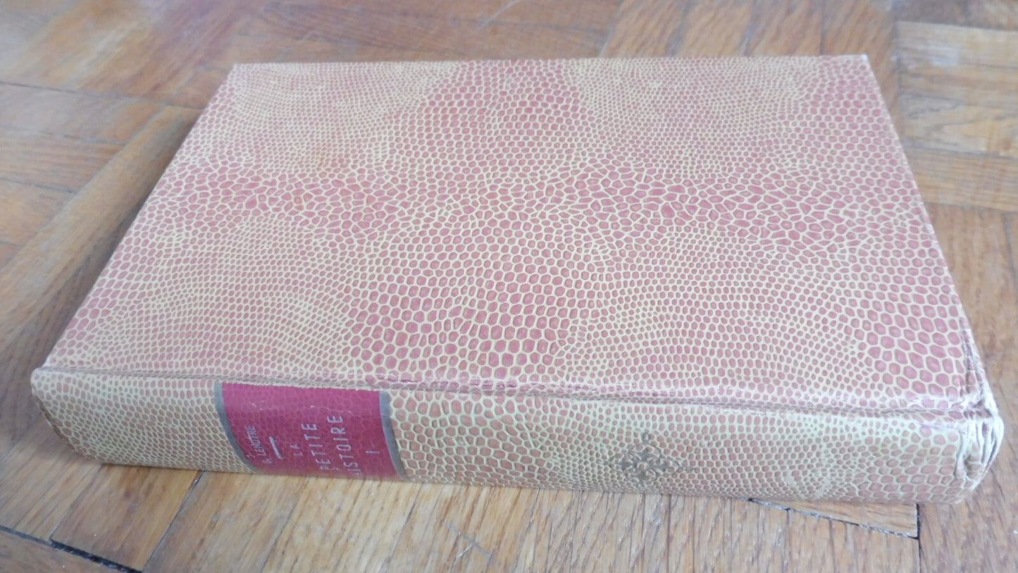 La petite histoire (Georges Lenotre) 1949-54 15 vol.