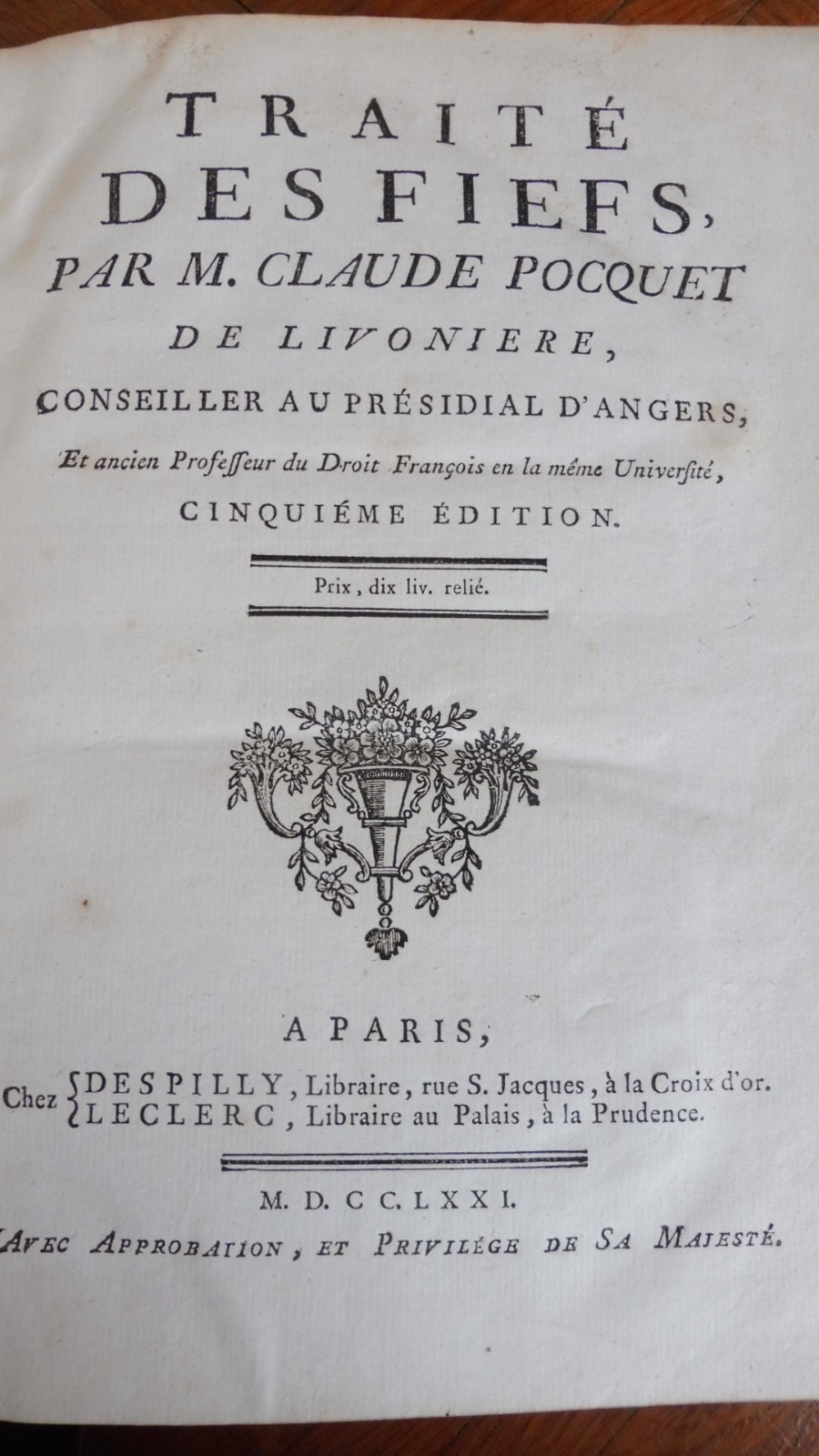 Traité des fiefs (Claude Poquet De Livonière) 1771