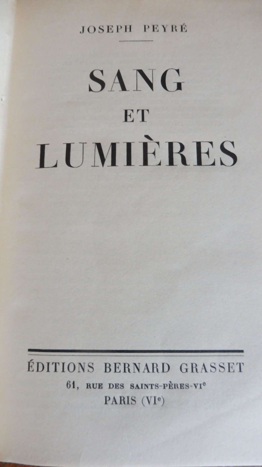 Sang et lumières (Joseph Peyré) 1935 ENVOI EO TAUROMACHIE