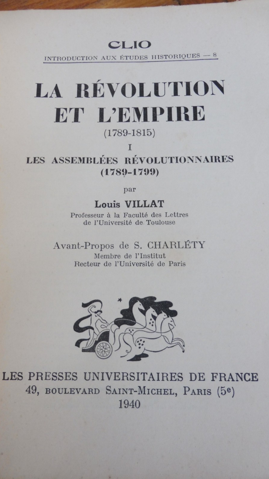 La Révolution et l'Empire. 1789-1815 (Louis Villat) 1940 2/2