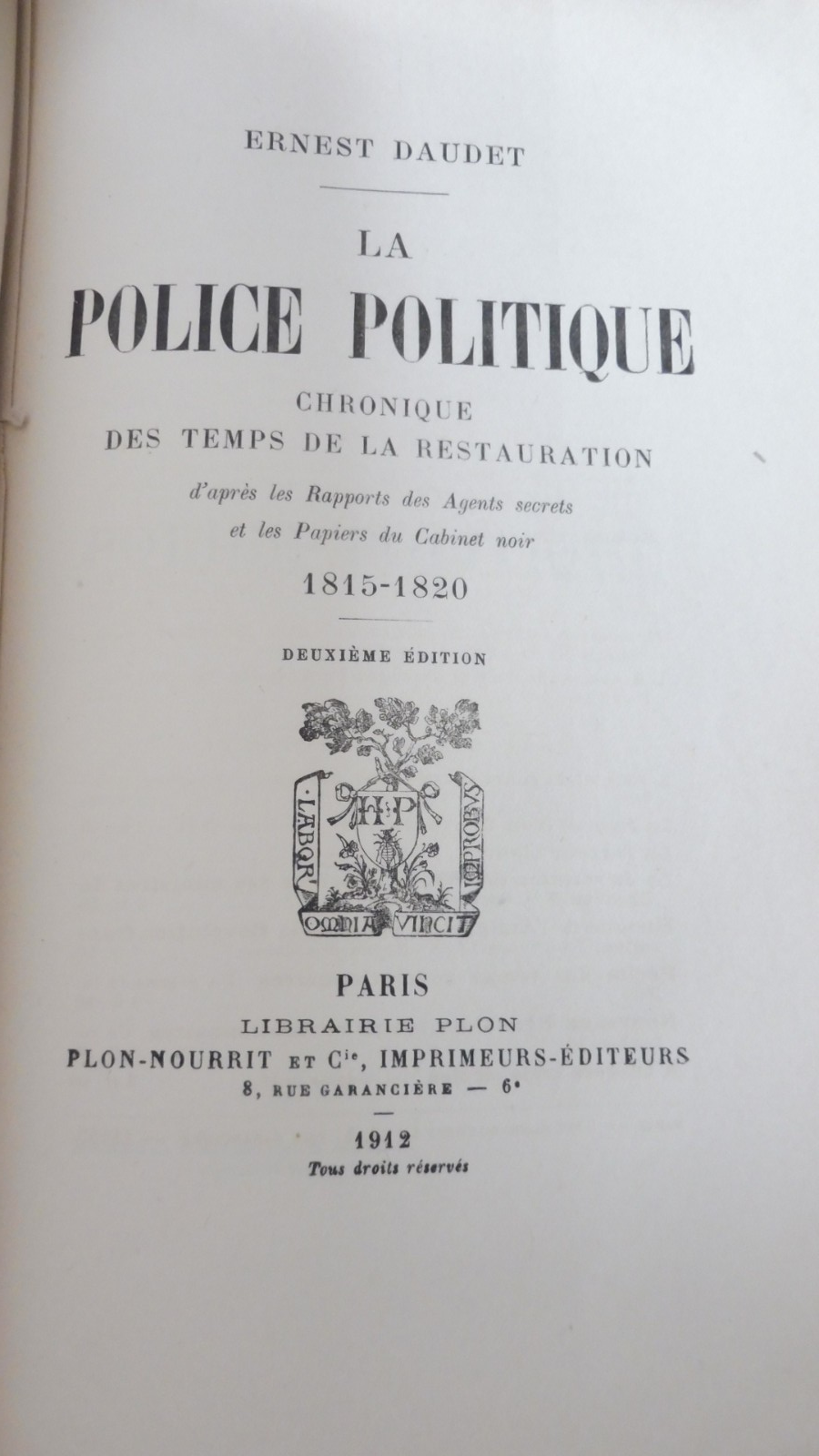 La Police politique 1815-1820 (Ernest Daudet) 1912