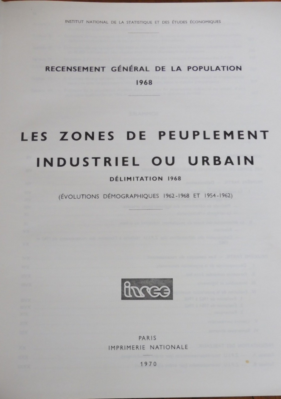 Les Zones de peuplement industriel ou urbain. Délimitation 1968 (INSEE) 1970