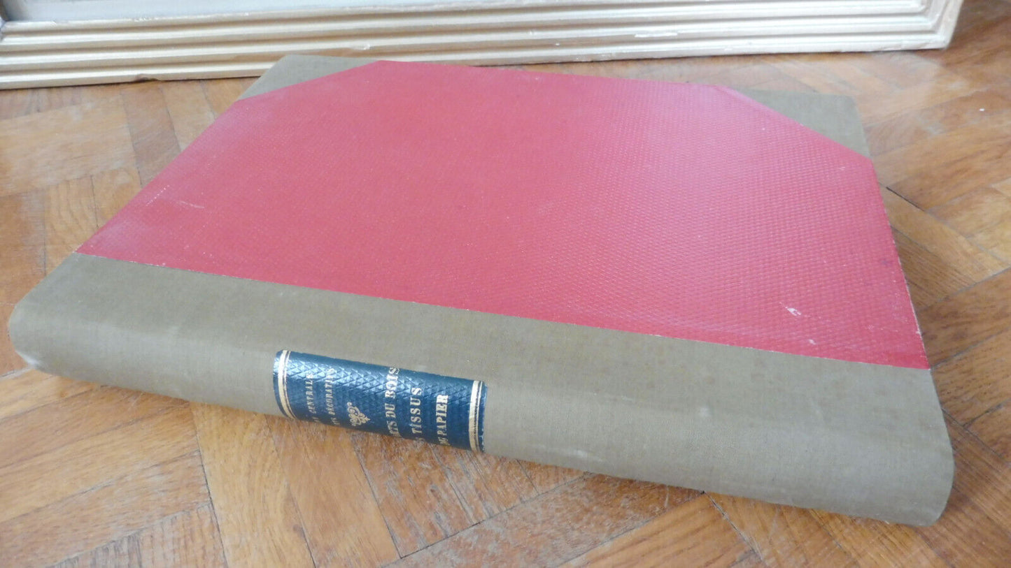 Les Arts du bois, des tissus & du papier (Union Centrale des Arts Déco.) 1883