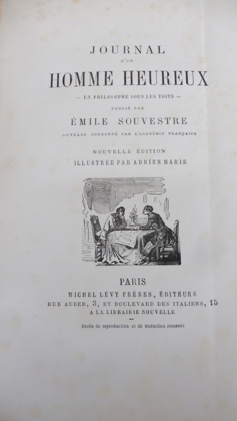 Journal d'un homme heureux. Un philosophe sous les toits (Emile Souvestre) s.d.