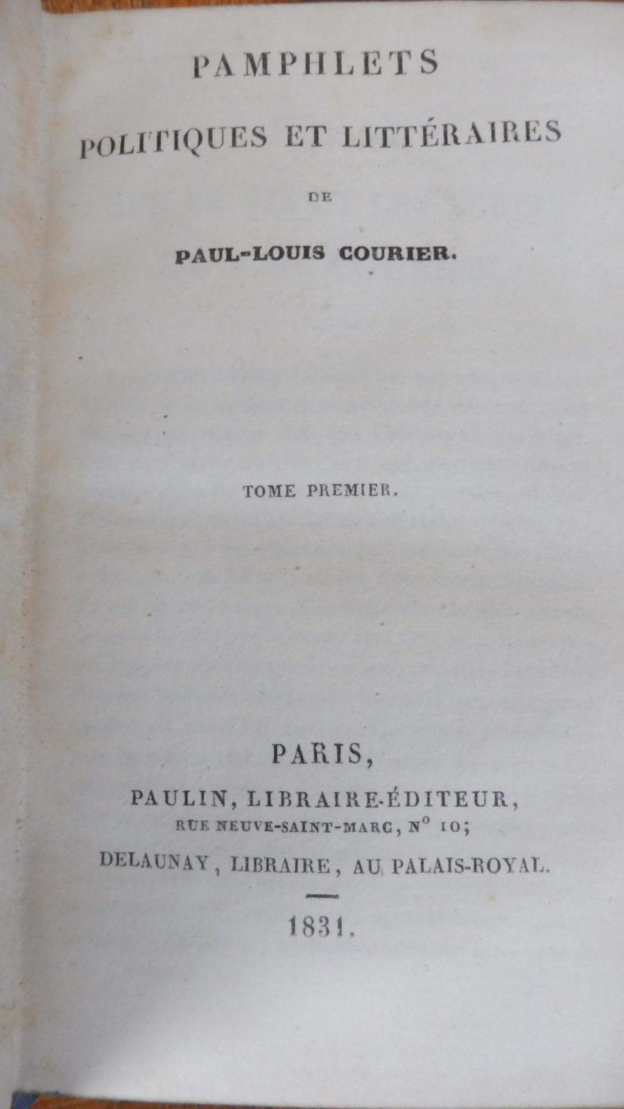 Pamphlets politiques (Paul-Louis Courier) 1831 2 tomes en 1 vol. COMPLET