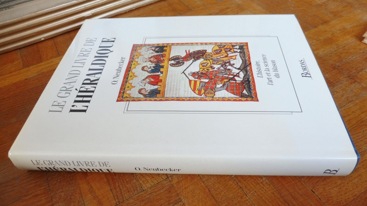 Le Grand livre de l'héraldique (O. Neubecker) 1993