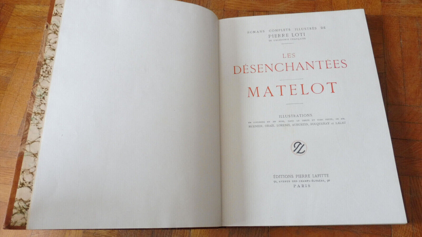 Les Désenchantées. Matelot (Pierre Loti) s.d. illus. Meunier...