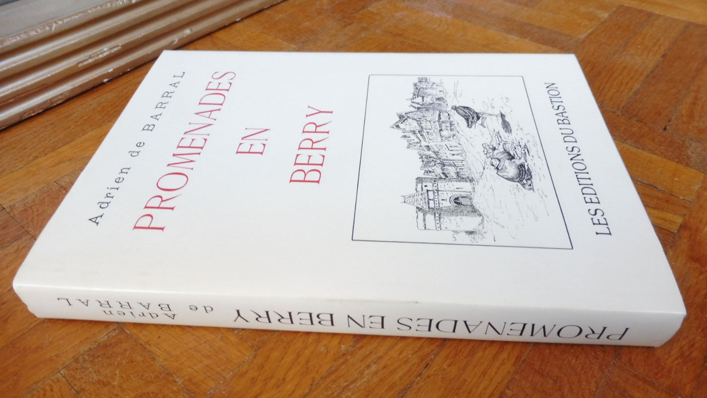 Promenades en Berry (Adrien de Barral) 1992