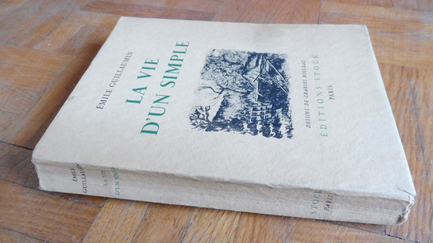 La vie d'un simple (Emile Guillaumin) 1943 illus. Charles Bouleau