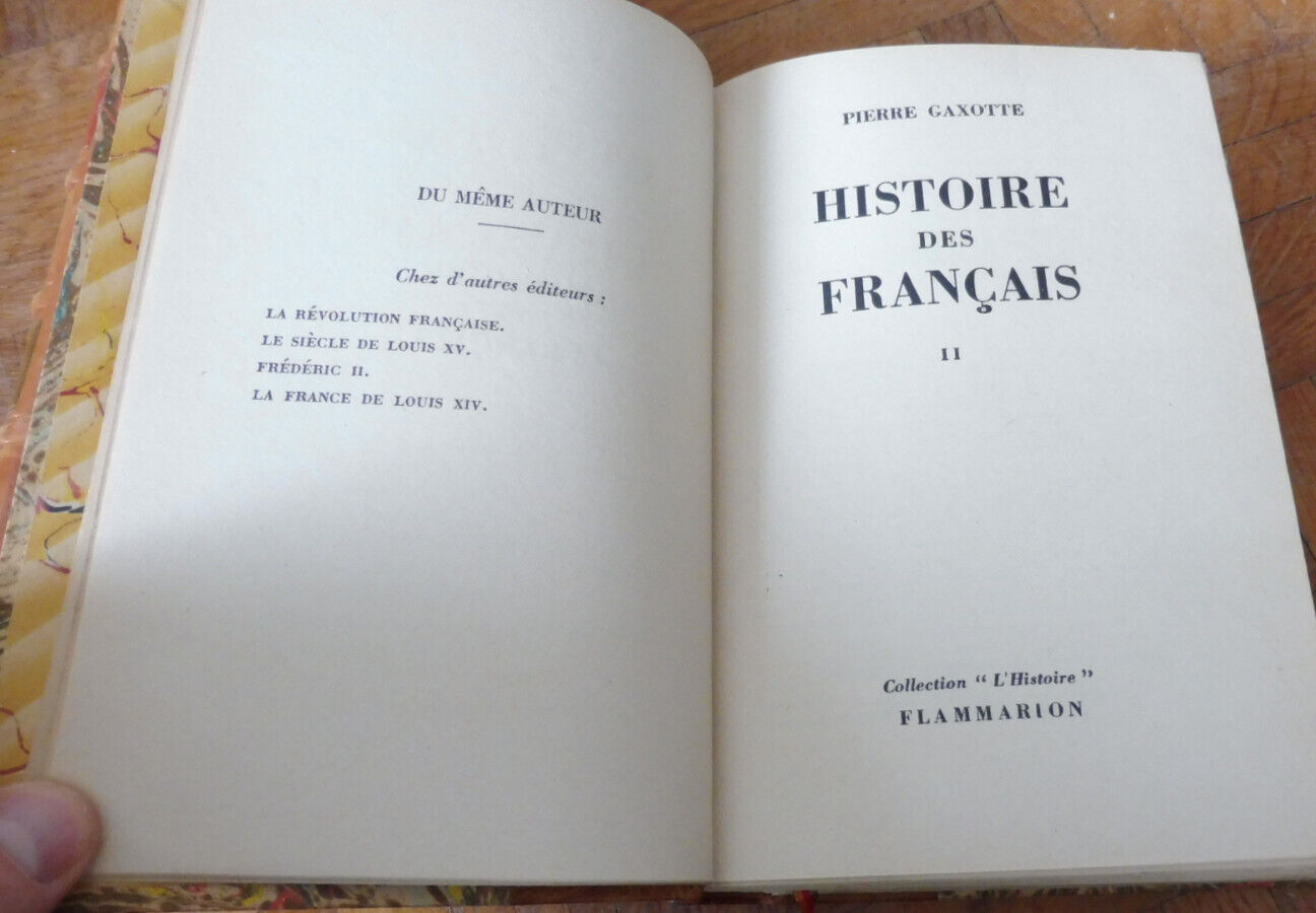Histoire des Français (Pierre Gaxotte) 1951 2/2
