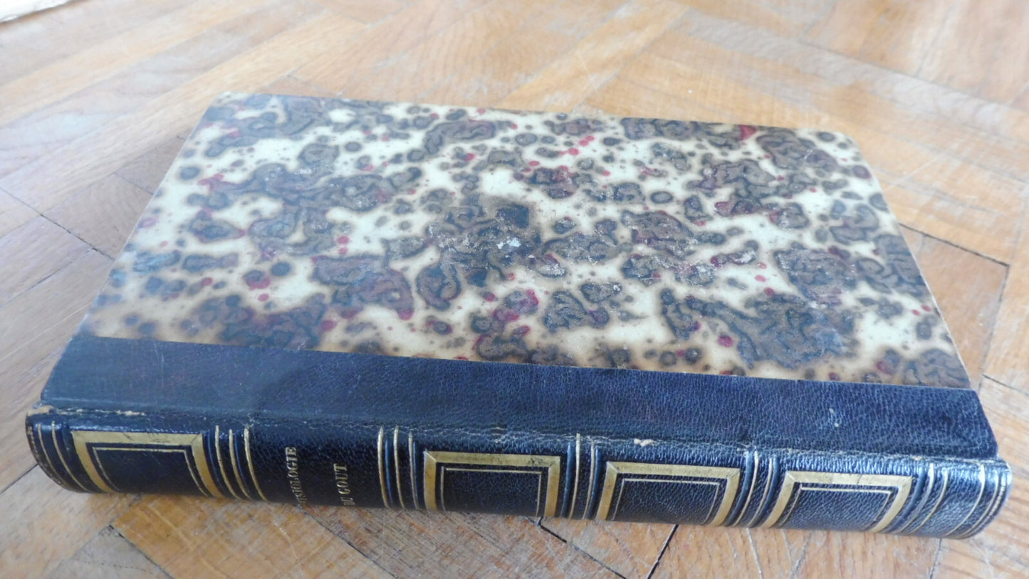 La Physiologie du goût (Brillat-Savarin) 1842