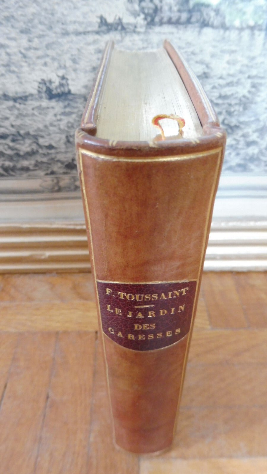 Le Jardin des caresses (Franz Toussaint) 1919 JAPON RELIURE SIGNEE