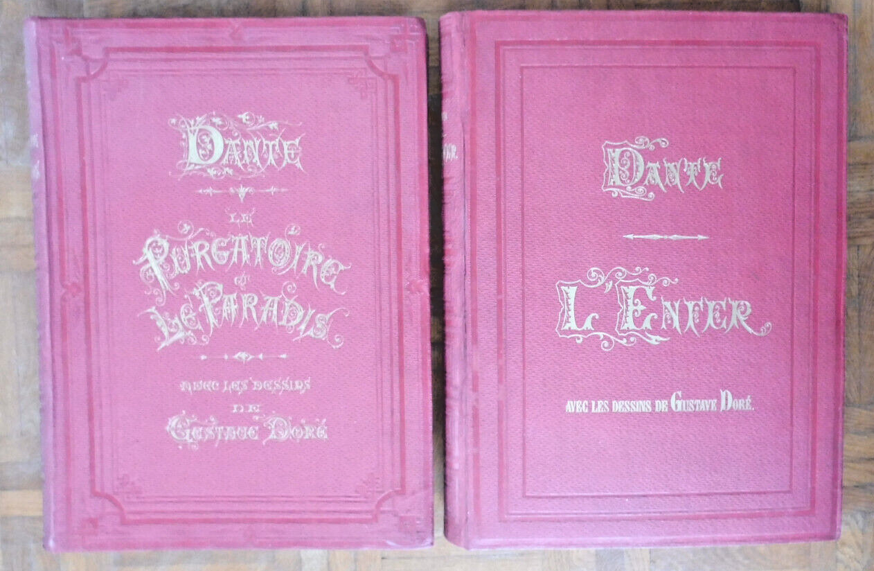 Le Purgatoire. Le Paradis. L'enfer (Dante) 1868 illus. Doré IN FOLIO 2/2