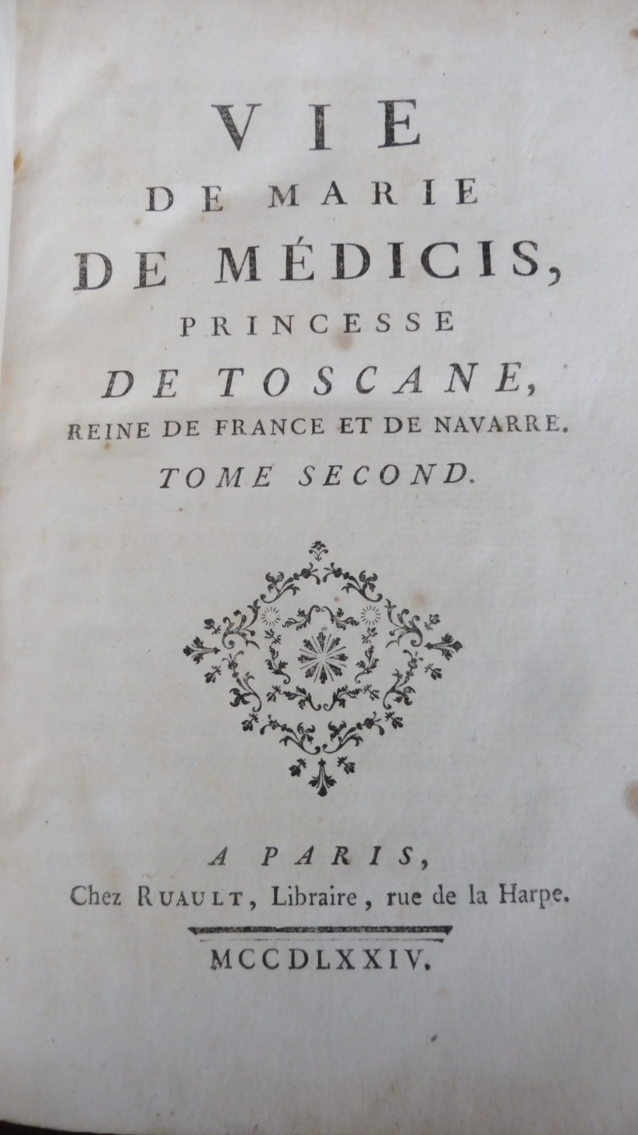 Vie de Marie de Médicis (Thiroux D'Arconville) 1774 3/3