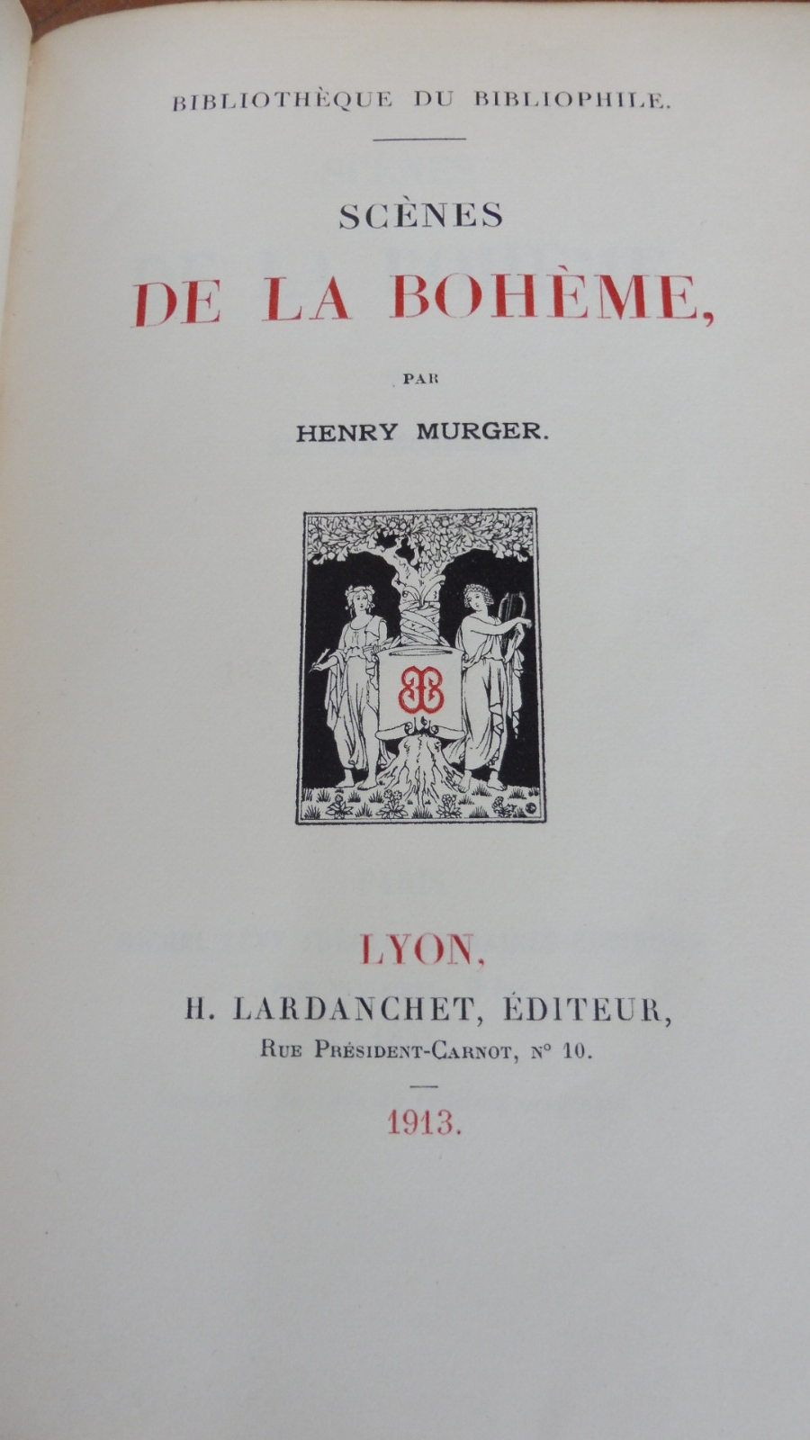Scènes de la Bohème (Henry Murger) 1913 VELIN