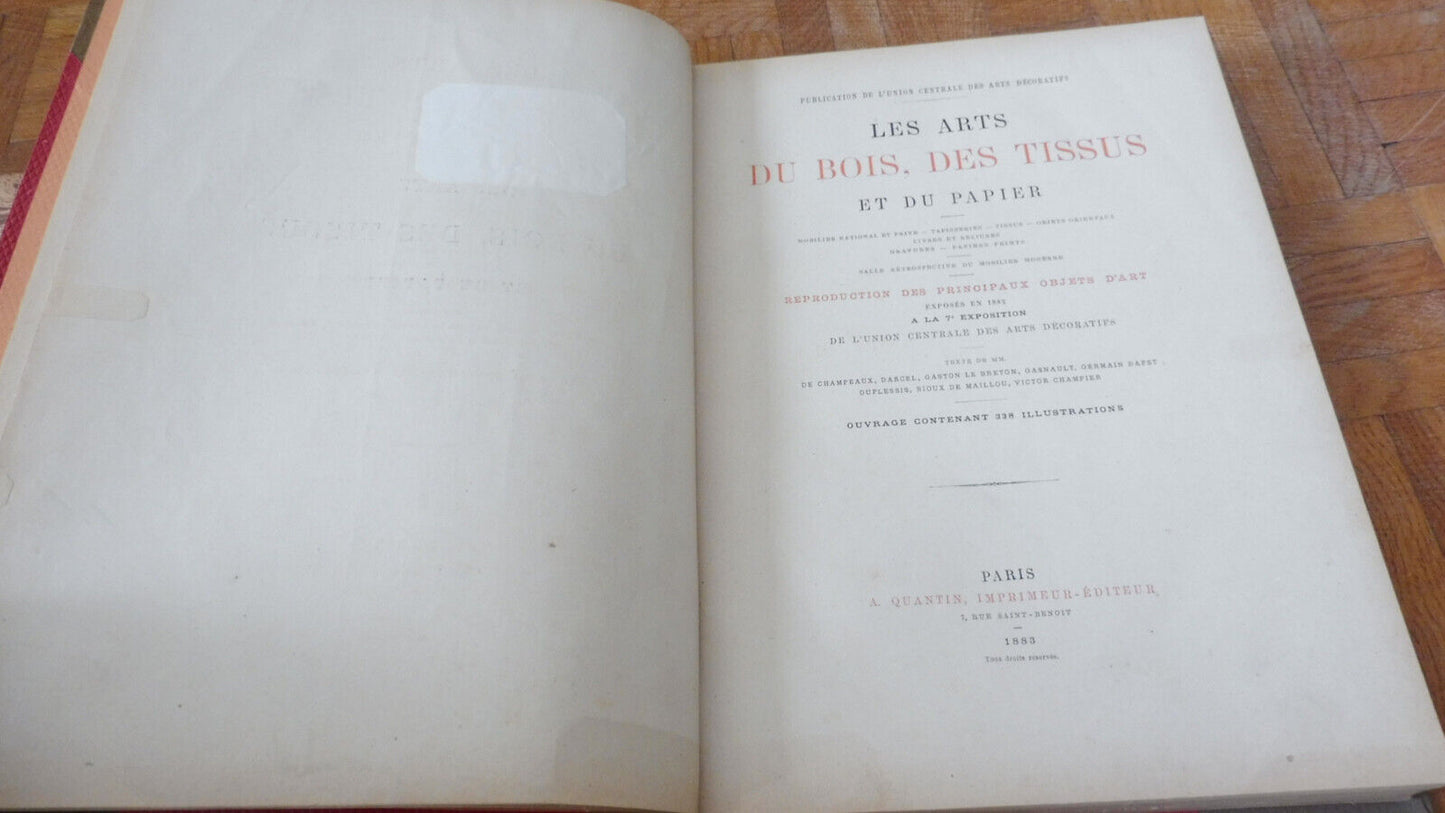 Les Arts du bois, des tissus & du papier (Union Centrale des Arts Déco.) 1883