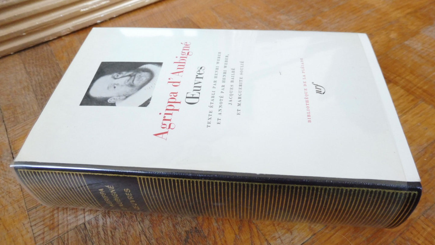 Oeuvres d'Agrippa d'Aubigné 1969 PLEIADE