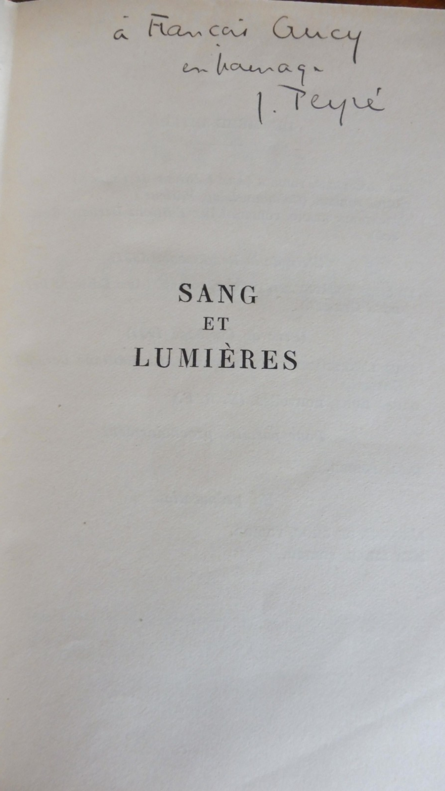 Sang et lumières (Joseph Peyré) 1935 ENVOI EO TAUROMACHIE