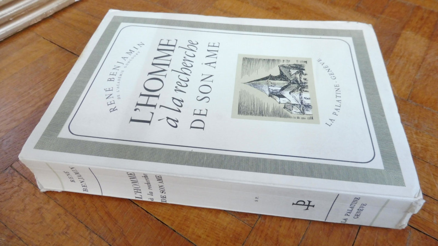 L'Homme à la recherche de son âme (René Benjamin) 1943