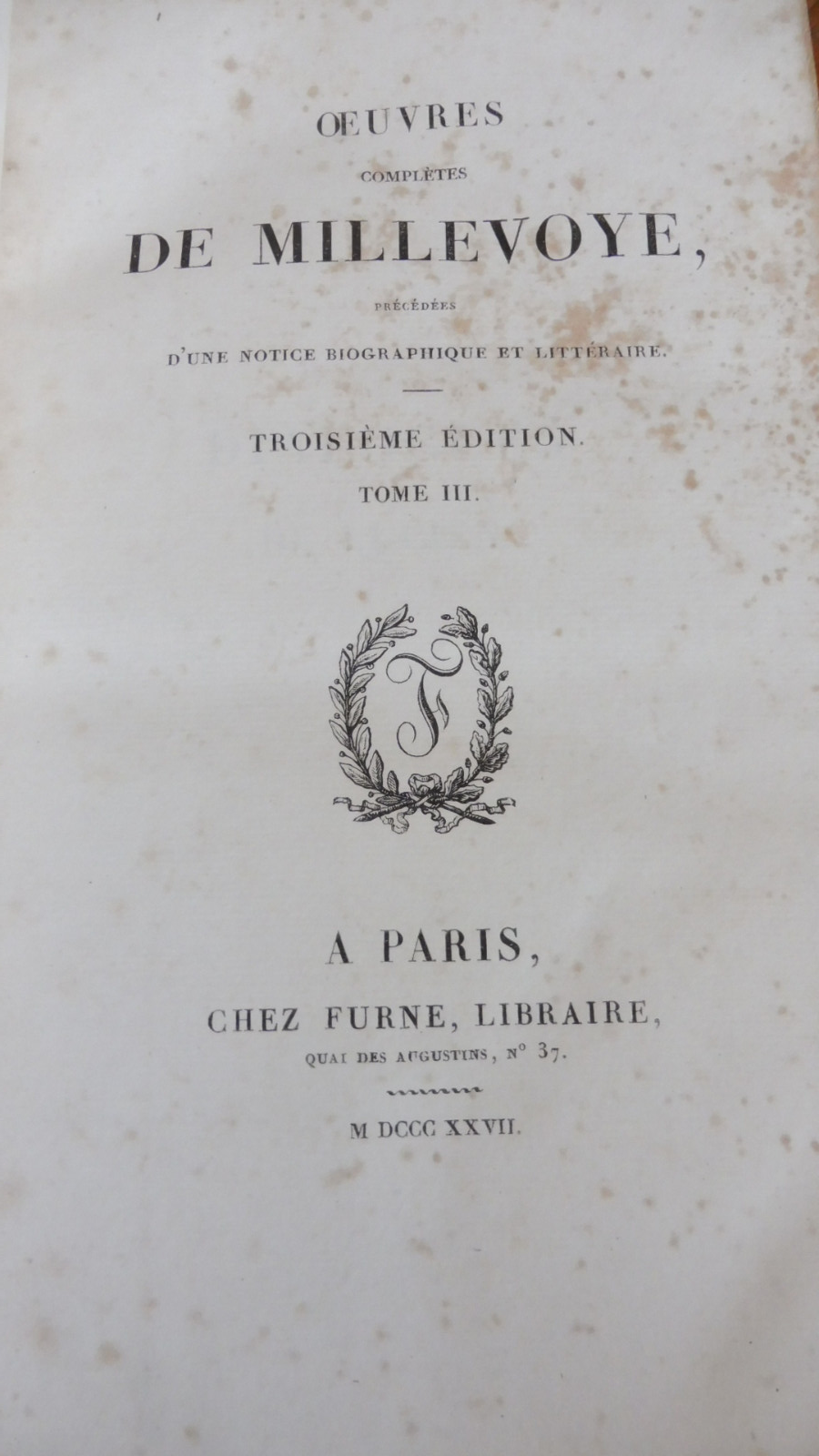 Oeuvres de Millevoye 1827 4 tomes en 3 vol. COMPLET