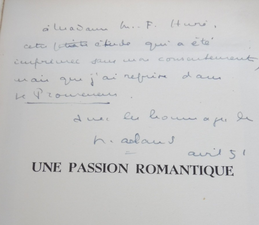 Alfred De Vigny et Marie Dorval (Marcel Arland) 1943 VELIN ENVOI