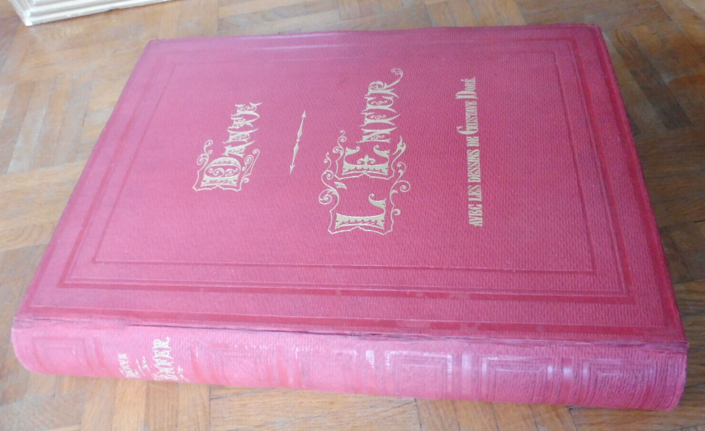 Le Purgatoire. Le Paradis. L'enfer (Dante) 1868 illus. Doré IN FOLIO 2/2