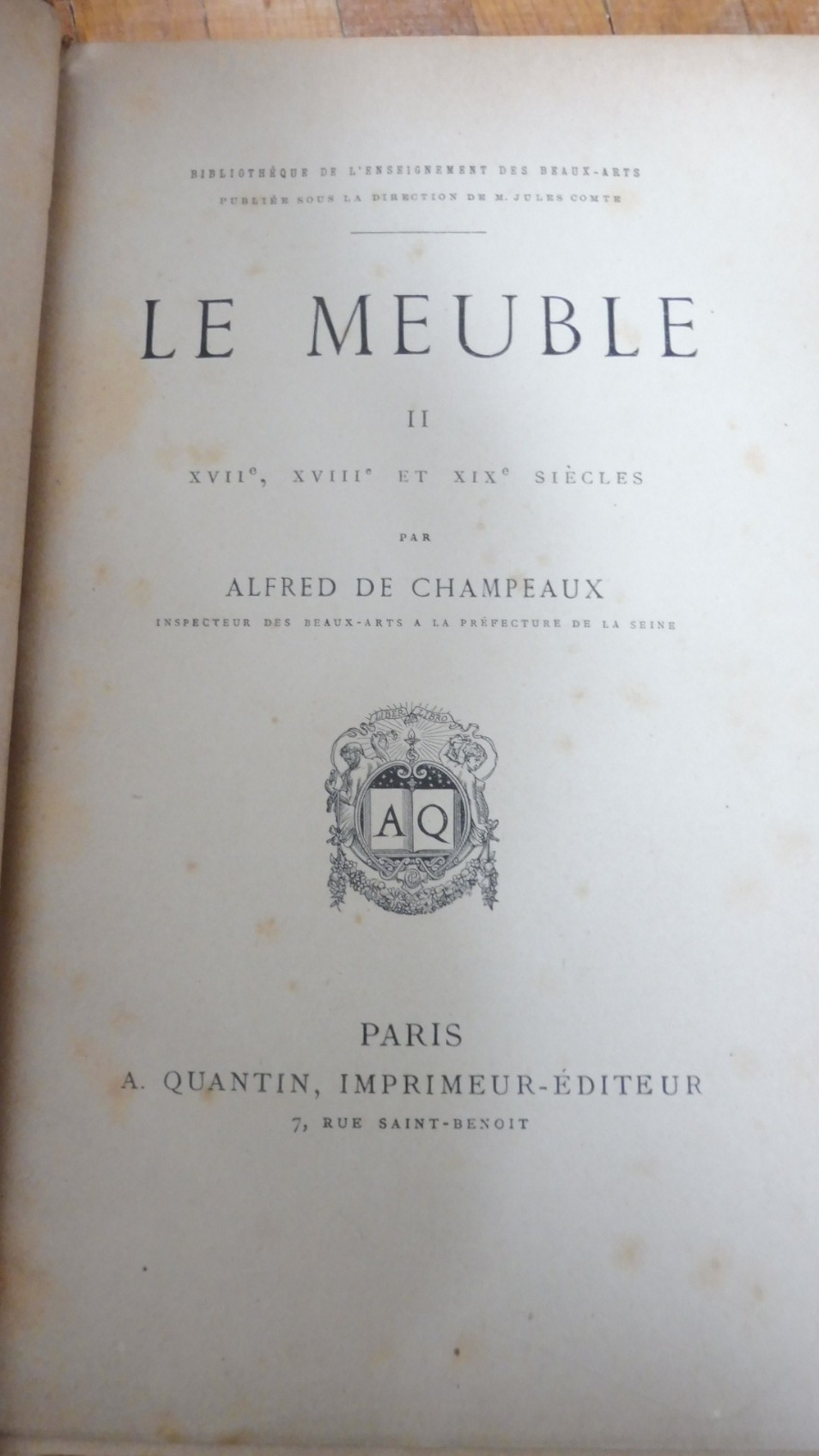 Le Meuble, de l'antiquité au XIXe siècle (Alfred De Champeaux) s.d. 2/2